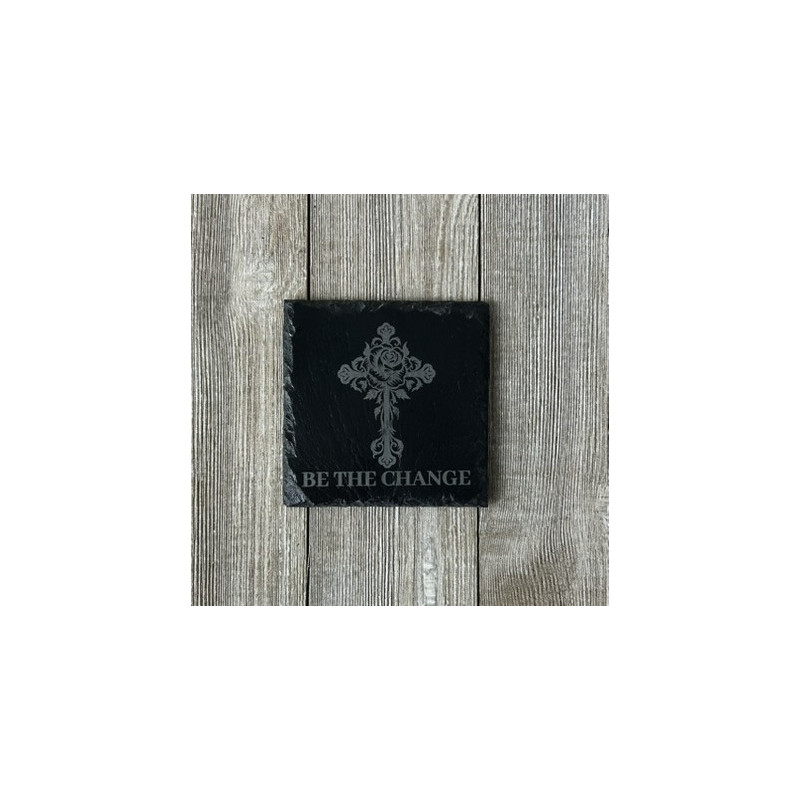 "Be The Change" - Slate Rock Coasters (4pcs)